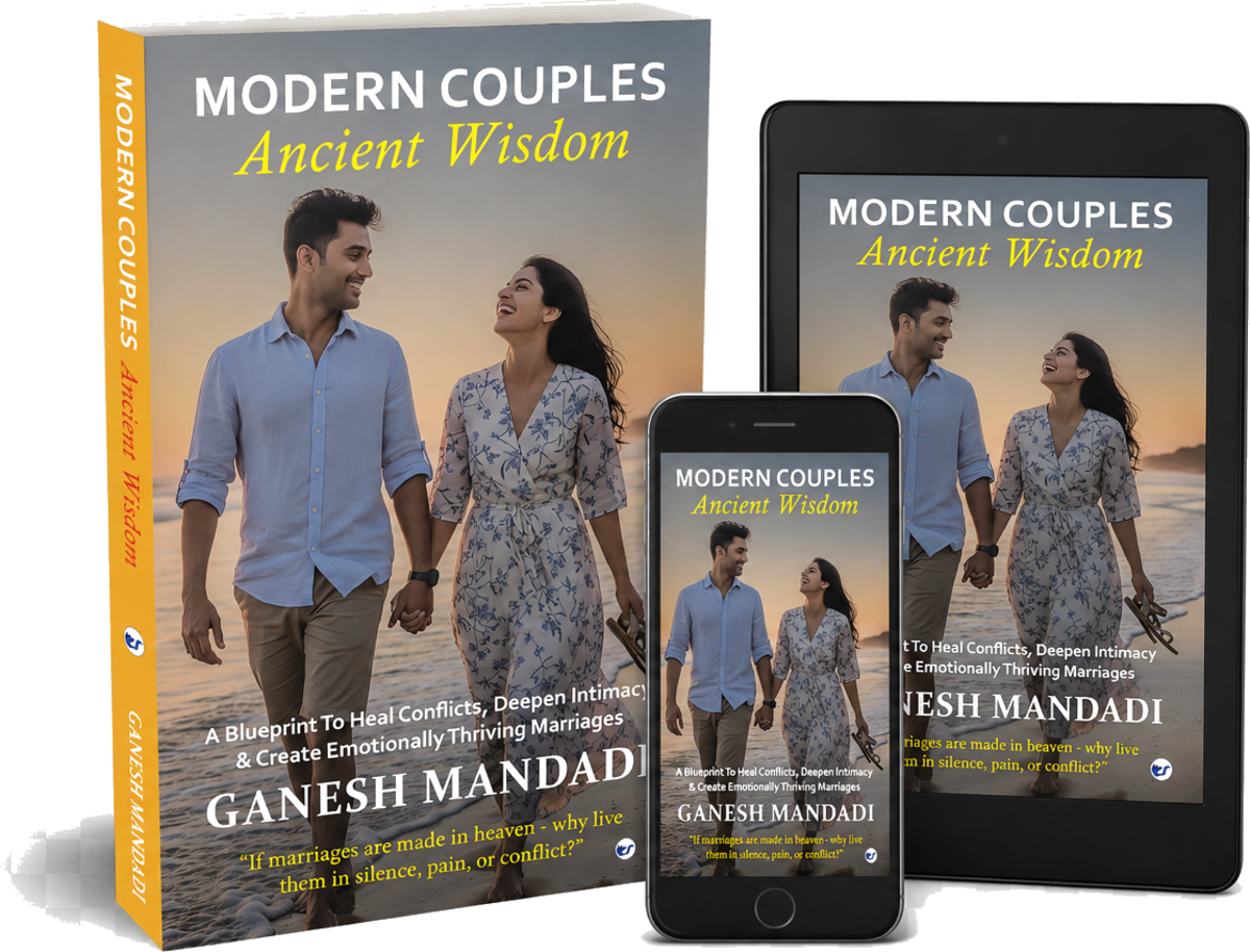 Modern Couples, Ancient Wisdom™ — book by Ganesh Mandadi