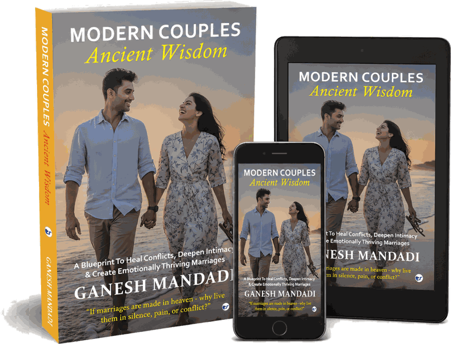 Modern Couples, Ancient Wisdom™ — book by Ganesh Mandadi